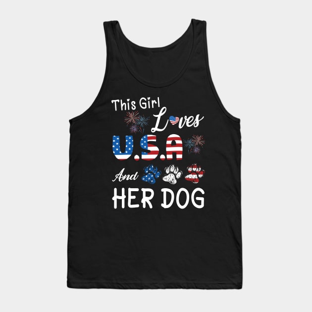 This Girl Loves USA And Her Dog Happy Father Parent July 4th Day Nana Mom Aunt Sister Wife Daughter Tank Top by Cowan79